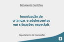 Imunização de crianças e adolescentes em situações especiais 