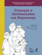 Crianças e Adolescentes em Segurança