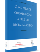 Consenso de cuidado com a pele do recém-nascido