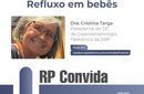 PODCAST | RP Convida: “Refluxo em bebês” 