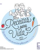 Receitas para a vida