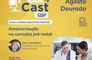 PED CAST SBP: Amamentação na consulta pré-natal 