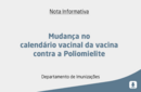 Mudança no calendário vacinal da vacina contra a Poliomielite 