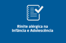 Rinite alérgica na  Infância e Adolescência 