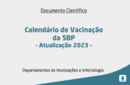 Calendário de Vacinação da SBP – Atualização 2023 – 