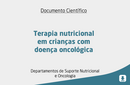 Terapia nutricional em crianças com doença oncológica 